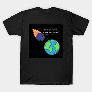 Funny Space Meteor Joke T-Shirt